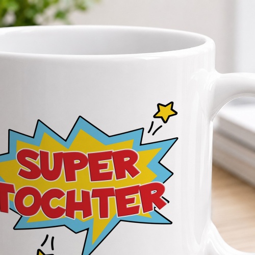 Tasse »Super Tochter«