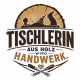 Tasse »Tischlerin – Aus Holz wird Handwerk«