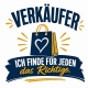 Tasse »Verkäufer– Ich finde für jeden das Richtige«