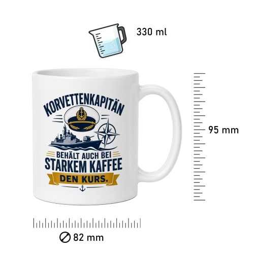 Tasse »Korvettenkapitän behält auch bei starkem Kaffee den Kurs«
