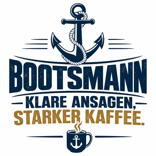 Tasse »Bootsmann – Klare Ansagen, starker...
