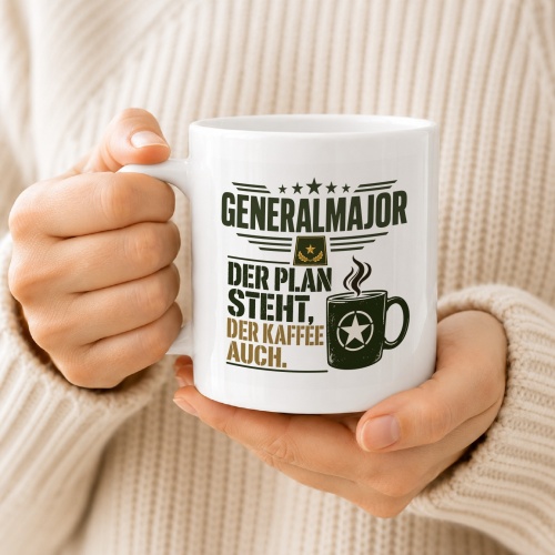 Tasse »Generalmajor – Der Plan steht, der Kaffee auch.«