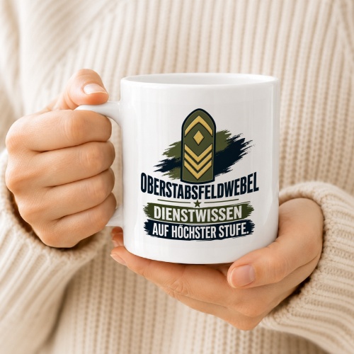 Tasse »Oberstabsfeldwebel Dienstwissen auf höchster Stufe«