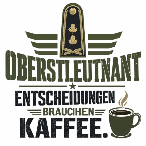 Tasse »Oberstleutnant – Entscheidungen...
