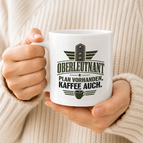 Tasse »Oberleutnant – Plan vorhanden, Kaffee auch.«