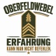Tasse »Oberfeldwebel – Erfahrung kann man nicht befehlen«