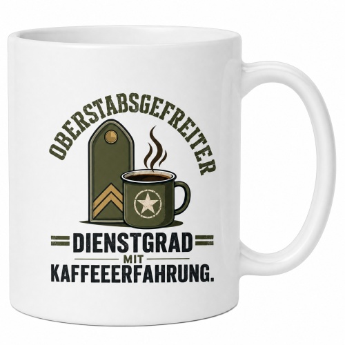 Tasse »Oberstabsgefreiter – Dienstgrad mit...
