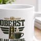 Tasse »Oberst – Klare Führung, starker Kaffee«
