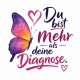 Tasse »Du bist mehr als deine Diagnose«