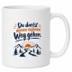 Tasse »Du darfst deinen eigenen Weg gehen«
