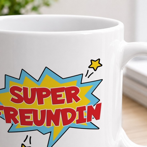 Tasse »Super Freundin«