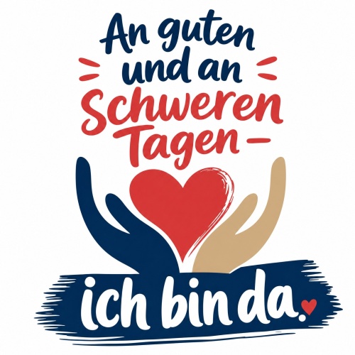 Tasse »An guten und an schweren Tagen – ich...