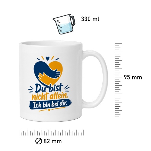 Tasse »Du bist nicht allein. Ich bin bei dir.«