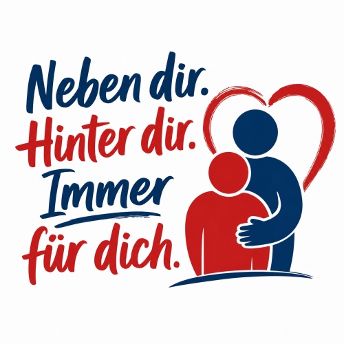 Tasse »Neben dir. Hinter dir. Immer für...