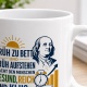 Tasse »Früh zu Bett und früh aufstehen«