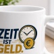 Tasse »Zeit ist Geld. – Benjamin Franklin«