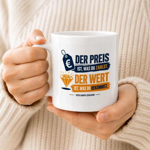 Tasse »Der Preis ist, was du zahlst«