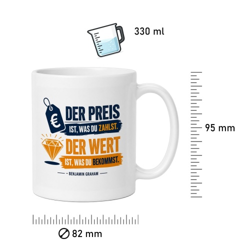 Tasse »Der Preis ist, was du zahlst«