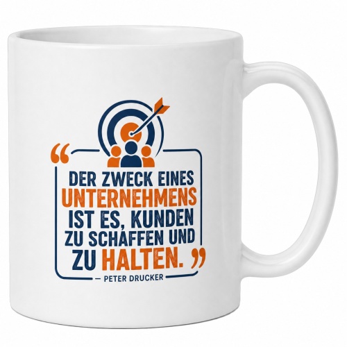 Tasse »Der Zweck eines Unternehmens«