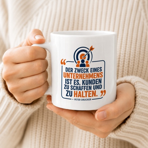 Tasse »Der Zweck eines Unternehmens«