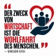Tasse »Der Zweck von Wirtschaft ist die Wohlfahrt«