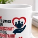 Tasse »Der Zweck von Wirtschaft ist die Wohlfahrt«