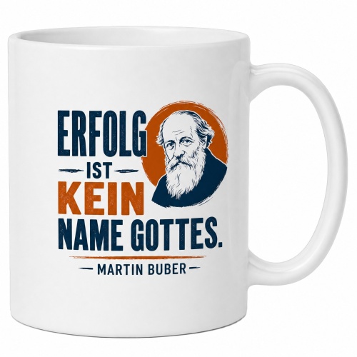 Tasse »Erfolg ist kein Name Gottes«