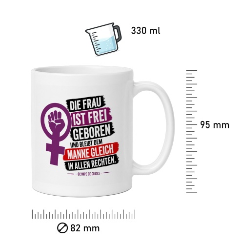 Tasse »Die Frau ist frei geboren«