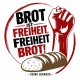 Tasse »Brot ist Freiheit, Freiheit Brot!«