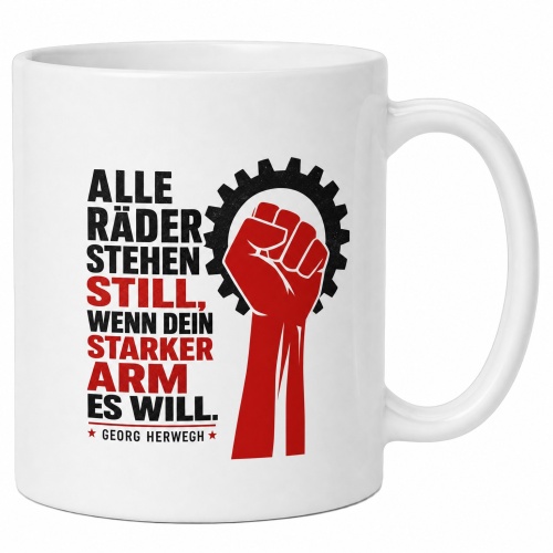 Tasse »Alle Räder stehen still, wenn dein...