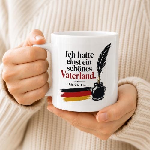 Tasse »Ich hatte einst ein schönes Vaterland«