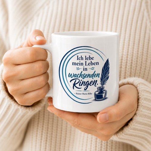 Tasse »Ich lebe mein Leben in wachsenden Ringen«