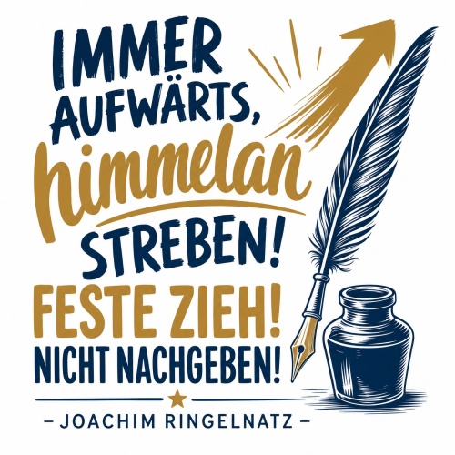 Tasse »Immer aufwärts, himmelan streben!«