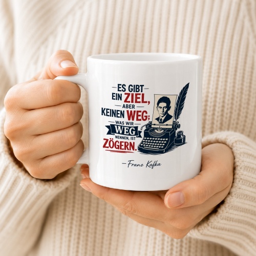 Tasse »Es gibt ein Ziel, aber keinen Weg«