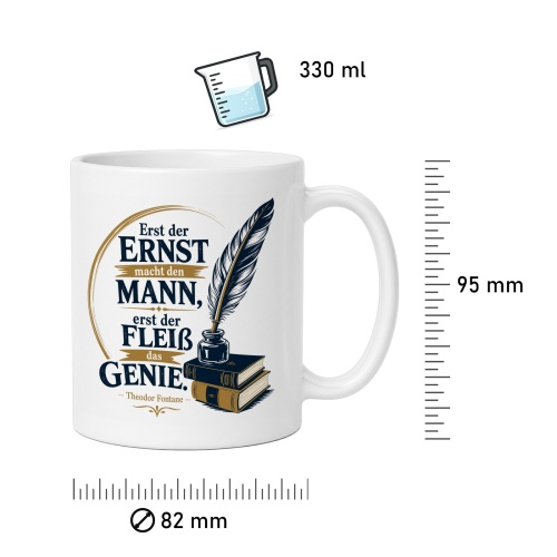 Tasse »Erst der Ernst macht den Mann…«