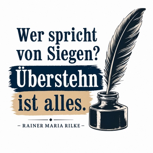 Tasse »Wer spricht von Siegen? Überstehn ist...