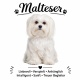 Tasse »Malteser – Liebevoll & treu«