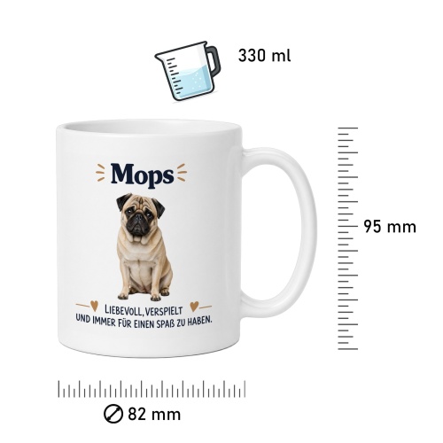 Tasse »Mops – liebevoll, verspielt & spaßig«