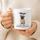 Tasse »Mops – liebevoll, verspielt & spaßig«