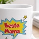 Tasse »Beste Mama«