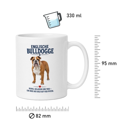 Tasse »Englische Bulldogge – Ruhig, gelassen und treu«