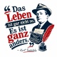 Tasse »Das Leben ist gar nicht so. Es ist ganz anders.«