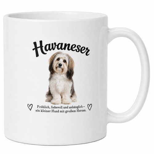 Tasse »Havaneser – ein kleiner Hund mit...