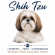 Tasse »Shih Tzu – Liebevoll, treu, aufmerksam«