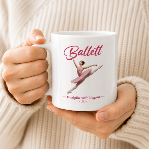 Tasse »Ballett – Disziplin trifft Eleganz«