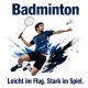Tasse »Badminton – Leicht im Flug. Stark im Spiel.«