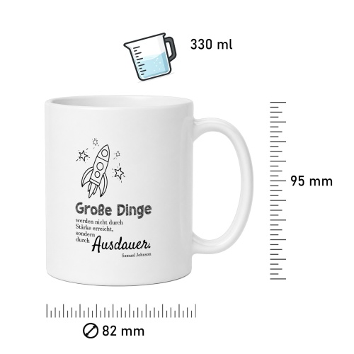 Tasse »Große Dinge werden durch Ausdauer erreicht«