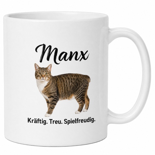 Tasse »Manx – Kräftig. Treu....