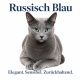 Tasse »Russisch Blau«