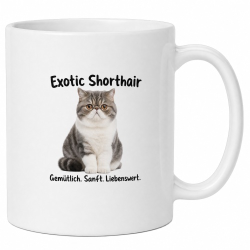 Tasse »Exotic Shorthair – Gemütlich....